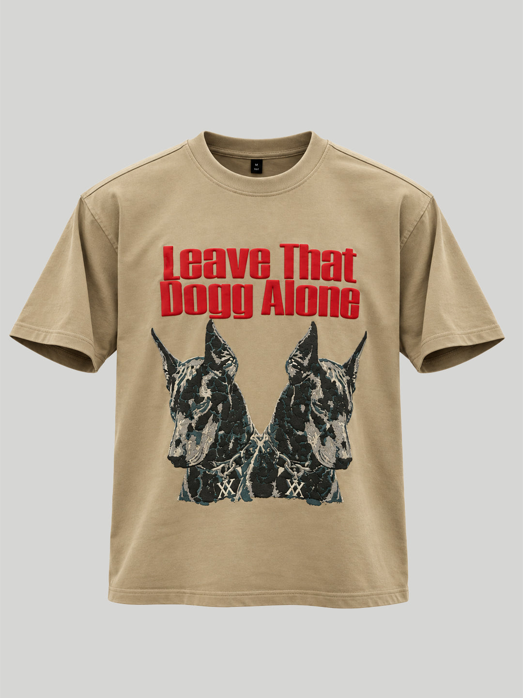 LEAVE THAT DOGG ALONE