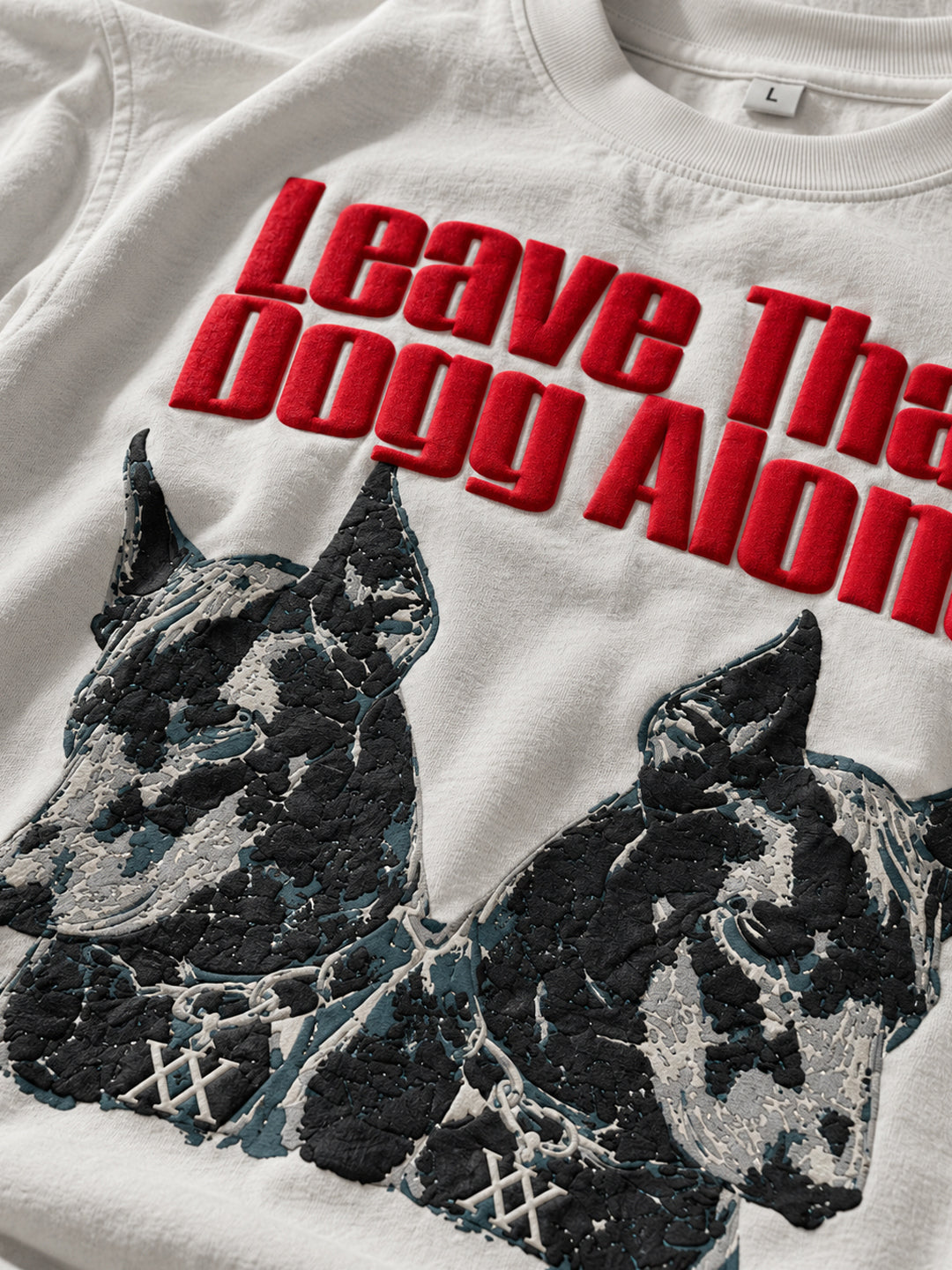 LEAVE THAT DOGG ALONE